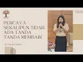 Download Lagu PERCAYA SEKALIPUN TIDAK ADA TANDA TANDA MEMBAIK | Ev. Elly Kurniawati | IG LIVE |PD Victory Surabaya