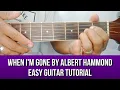 Download Lagu WHEN I'M GONE BY ALBERT HAMMOND SUPER EASY GUITAR TUTORIAL  BY PARENG MIKE