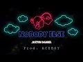 Juztin Daniel - Nobody Else