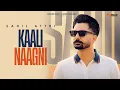 Download Lagu Kaali Naagni - Official Song | Sahil Attri | Homie | Jail Bird Music