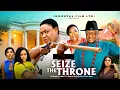 Download Lagu SEIZE THE THRONE3-2025NG MOVIE
