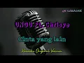 Download Lagu UNGU Ft. CHRISYE - CINTA YANG LAIN ( KARAOKE ORIGINAL SONG )