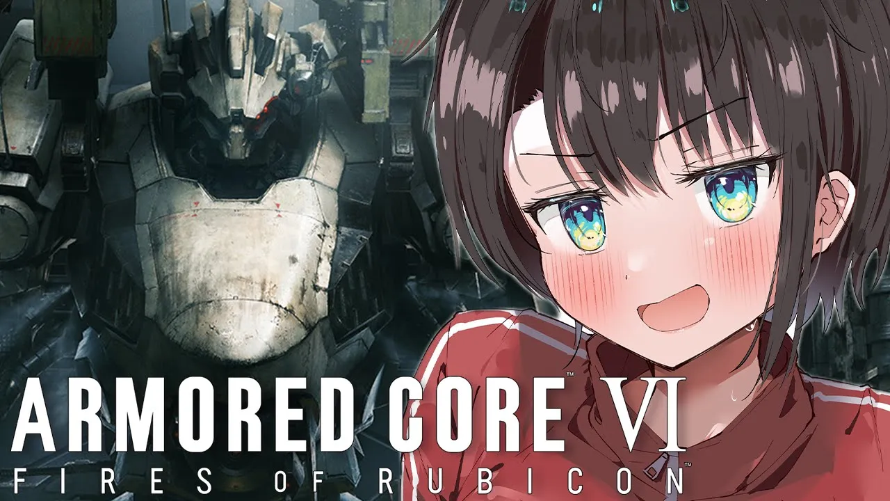 【＃２】ARMORED CORE VI FIRES OF RUBICON やるしゅばああああああああああああああああ！！！！！【ネタバレあり】