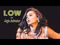 Download Lagu Low by Maja Salvador