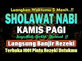 Lagu SHOLAWAT JIBRIL PENARIK REZEKI PALING DAHSYAT, Sholawat Nabi Muhammad SAW, SALAWAT PALING MERDU