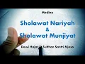 Download Lagu Sholawat Nariyah dan Munjiyat Versi Pondok Darul Ulum Jombang Voc  Dewi Hajar ft  Sulthon (Lirik)