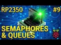 FreeRTOS on RP Pico part 2 - Semaphores Notifications Queues and Timers RP2350 Tutorial