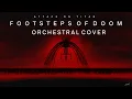 Attack on Titan OST   Footsteps of Doom   Orchestral Cover