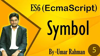 5 JavaScript Symbols JavaScript Tutorial In Hindi EcmaScript 6 Tutorial