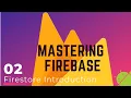 Firebase Firestore Tutorial - Introduction