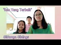 Download Lagu Silitonga Siblings | Kau Yang Terbaik (Maria Calista ft. Michael Joe)