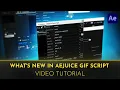 What s New in AEJuice GIF Script Tutorial After Effects