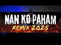 Download Lagu NAN KO PAHAM (Mevano Remix) 2025