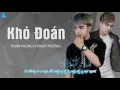 Download Lagu Khó Đoán - Trịnh Phong ft Phạm Trưởng || Album Khó Đoán của Phạm Trưởng ft Trịnh Phong