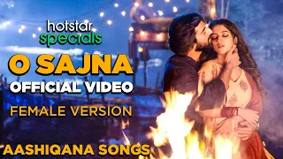 o sajna official video aashiqana song zayn ibad khan khushi dubey hotstar screen journal
