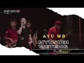 Download Lagu NYUSUBI WETENG Voc AYU WD I LIVE MUSIC “ DEDE RISTY “ GANJENE PANTURA I