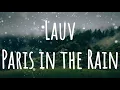 Lauv - Paris in the Rain [HD-QUALITY]