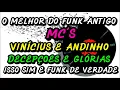 Download Lagu MC´S VINICIUS E ANDINHO ( DECEPÇÕES E GLORIAS )