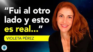 La verdad que descubrí al morir: experiencia real | Violeta Pérez @SomosAlma