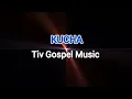 Download Lagu KUCHA ( Tiv Gospel Music)
