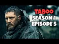 Download Lagu TABOO Episode 5 Explained in Hindi | Movie Ending | Tom Hardy Historical War