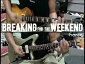 Breaking For The Weekend | Franco | Guitar Cover