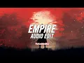 Download Lagu Empire - Ogrizek [Edit Audio]