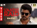 Download Lagu Master - Vaathi Raid Video | Thalapathy Vijay | Anirudh Ravichander | Lokesh Kanagaraj