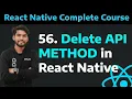 56 Delete API Method Using Fetch in React Native in Table Delete Api method in React Native