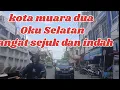 Download Lagu kota muara dua Oku Selatan(edisi liburan)@Gurudesa94