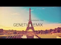 The Chainsmokers - Paris (Genetic Remix)