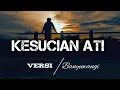 Download Lagu Syahiba saufa || KESUCIAN ATI VERSI BANYUWANGI || By Djbendhot -SADBOY-