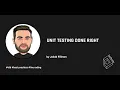 Unit Testing Done Right Jakub Pilimon