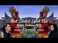 Download Lagu DJ Alek Sudah Upek Tibo || Cabiak x Upiak Bulu|| Remix 2024