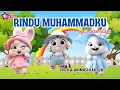 Download Lagu Rindu Muhammadku - Lagu Anak Islami - Sholawat Anak Populer dengan animasi kartun - Nursery Rhymes
