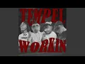 Lagu TEMPEL WORKIN