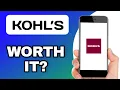 KOHL S APP EXPLAINED - WORTH USING