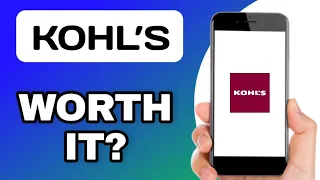 KOHL S APP EXPLAINED - WORTH USING