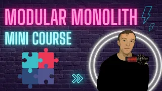 Mini Course Modular Monolith