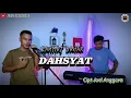 Download Lagu DANDUT VERSI ELEKTONE|| DAHSYAT Cipt Joel Anggara/COVER RAHMAT