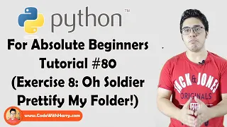 Exercise 8 Oh Soldier Prettify My Folder Python Tutorials For Absolute Beginners In Hindi