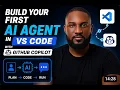 Build Your First AI Agent in VS Code with GitHub Copilot