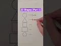 2D Shapes Part 1