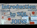 Introduction To SQL Joins