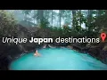 10 Unique Japan Travel Spots - Hidden Gems Off-The-Beaten-Track Locations For Your Next Trip