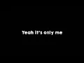Mentahan Ccp 30 Detik 🔥 Lirik Lagu [ It's Only Me ] 🎶🎧 || Free Download