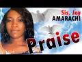 Download Lagu Sis Joy Amarachi -  Praise  -  Nigerian Gospel Songs😍