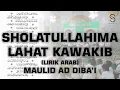 Download Lagu Sholatullahima Lahat Kawakib - Sholawat dan Lirik | Maulid Ad Diba'i