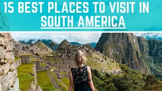 Download 15 Best Places to Visit in Central and South America in 2021 (If We Can Travel) MP3