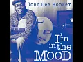 One Bourbon One Scotch One Beer - John Lee Hooker